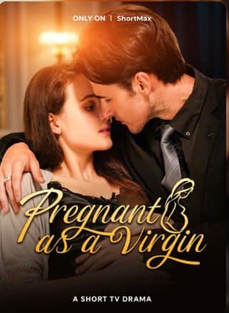 Pregnant as a Virgin