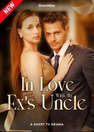 In Love With My Ex's Uncle