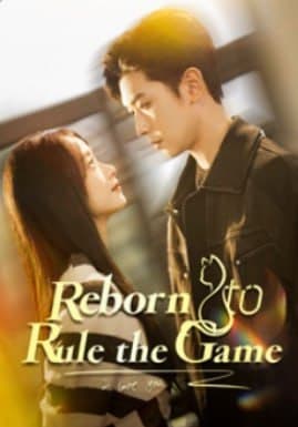 Reborn to Rule the Game