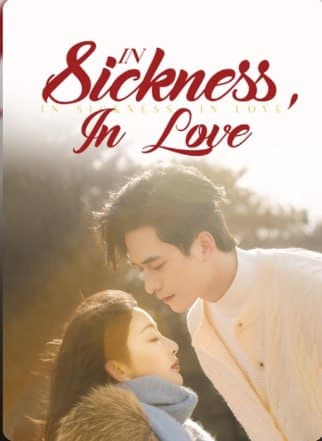 In Sickness, In Love