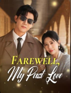 Farewell, My Past Love