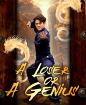 A Loser or A Genius