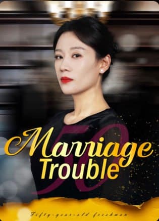 Marriage Trouble