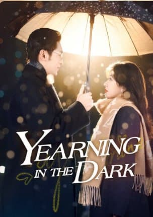 Yearning in the Dark