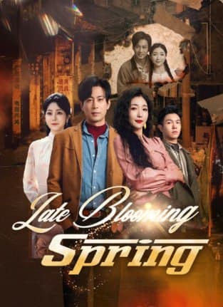 Late Blooming Spring