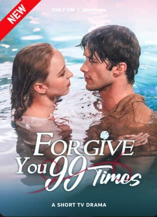 Forgive You 99 Times
