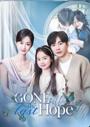 Gone with the Last Hope