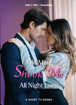 Old Man Shook Me All Night Long
