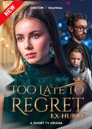 Too Late To Regret