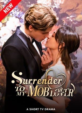 Surrender To My Mob Lover