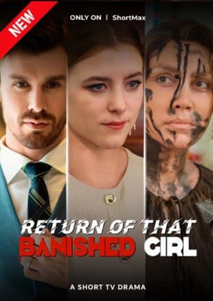 Return of that Banished Girl