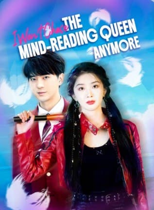 I Won't Chase the Mind-Reading Queen Anymore