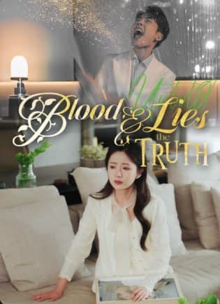 Blood & Lies The Truth Untold