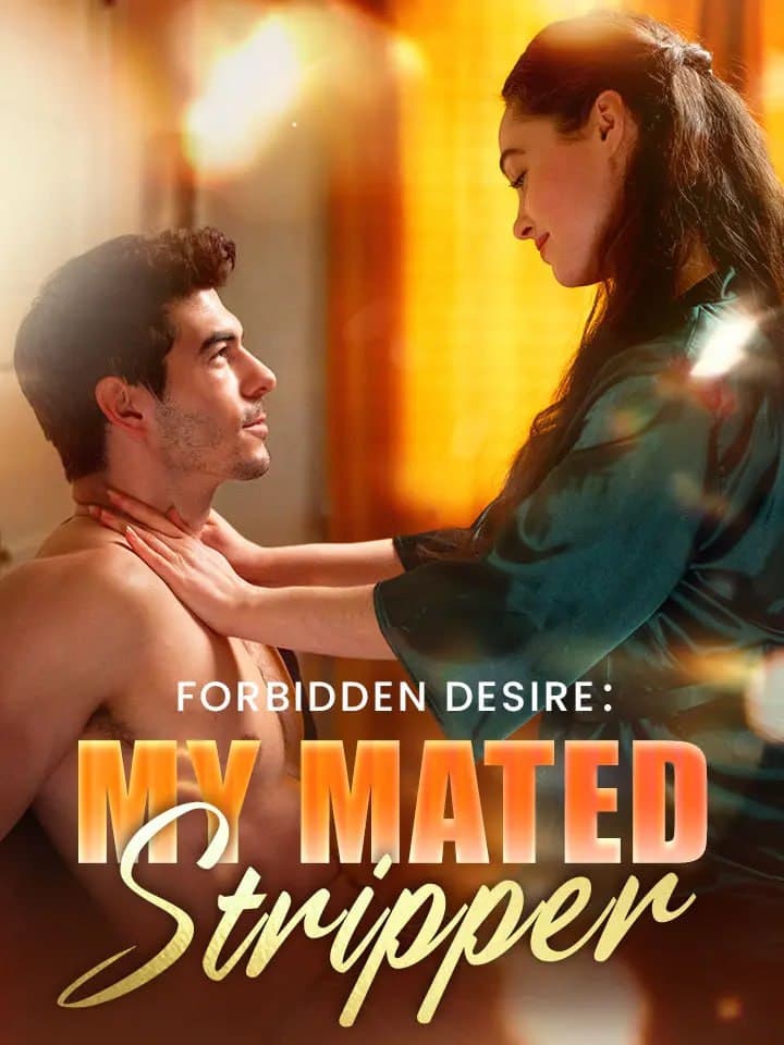 Forbidden Desire My Mated Stripper