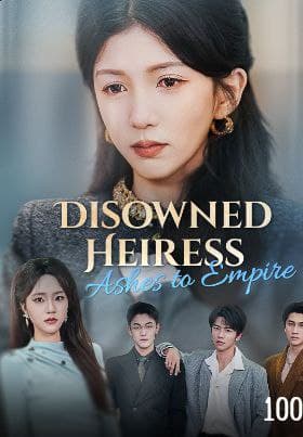Disowned Heiress: Ashes to Empire