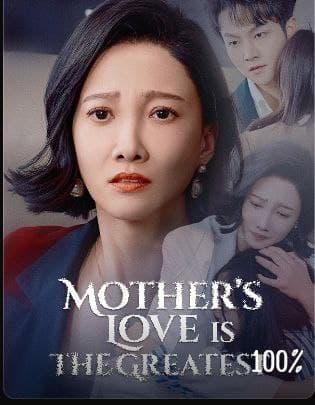 Mother's Love is the Greatest