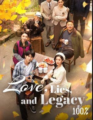 Love, Lies, and Legacy