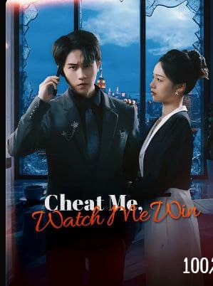 Cheat Me, Watch Me Win