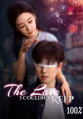 The Love I Couldn't Keep
