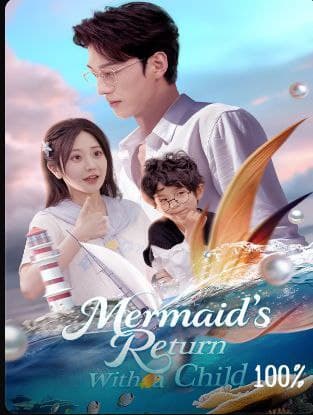 Mermaid's Return with a Child
