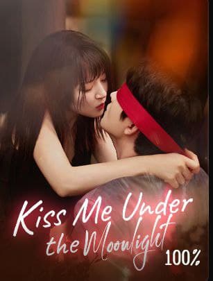 Kiss Me Under the Moonlight