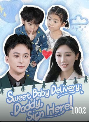 Sweet Baby Delivery Daddy, Sign Here!