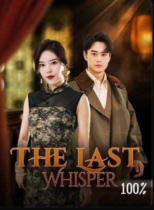 The Last Whisper