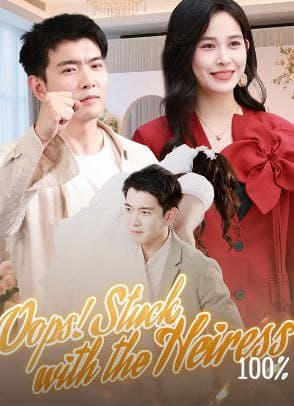 Ooops! Stuck with the Heiress