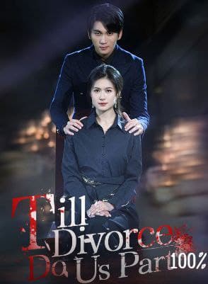 Till Divorce Do Us Part