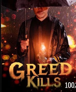 Greed Kills