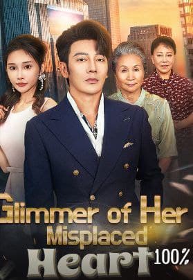 Glimmer of Her Misplaced Heart