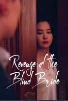 Revenge of the Blind Bride