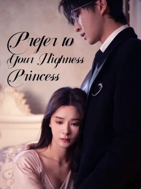 Prefer To Your Highness Princess