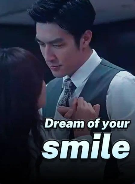 Dream of Your Smile