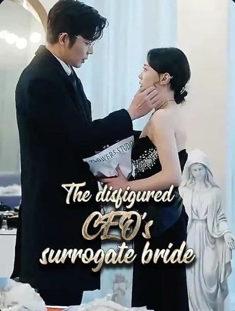 The Disfigured CEO's Surrogate Bride