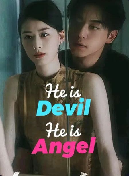He is Devil He is Angel