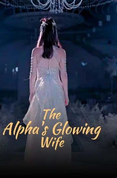 The Alpha's Glowing Wife