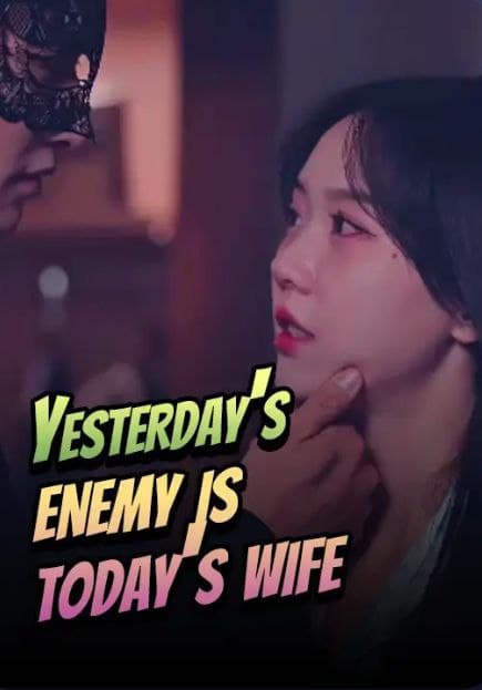 Yesterday's Enemy is Today's Wife