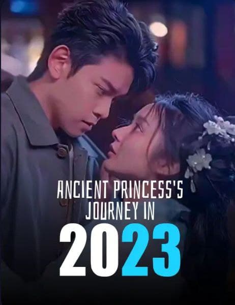 Ancient Princess's Journey In 2023