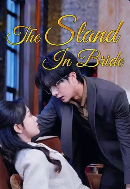 The Stand-in Bride