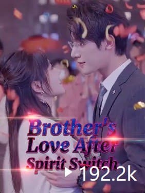 Brothers Love After Spirit Switch