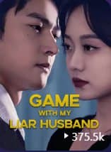 Game with my Liar Husband
