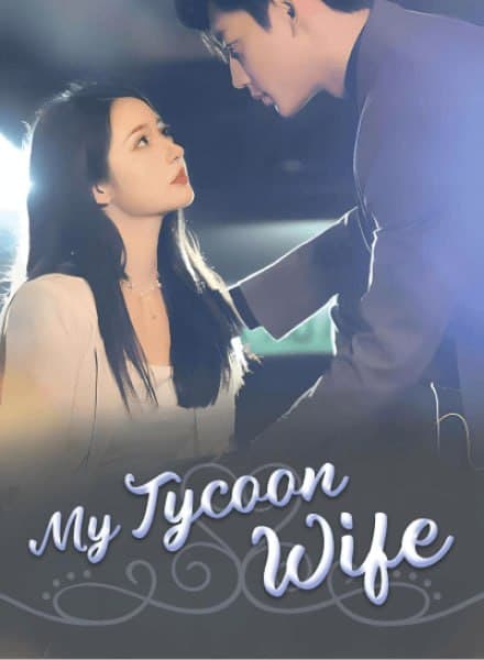 My Tycoon Wife