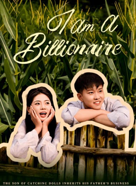 I Am Billionaire
