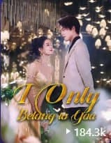 I Only Belong to You