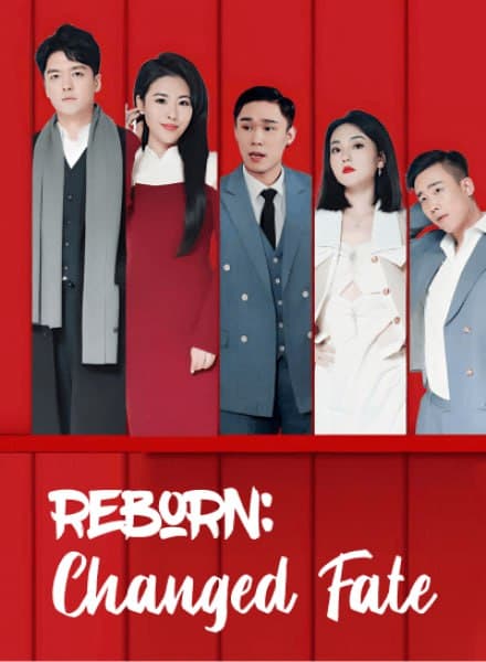Reborn: Changed Fate