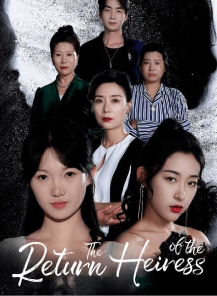The Return Heiress