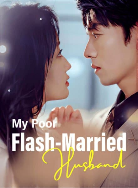 My Poor Flash-Married Husband
