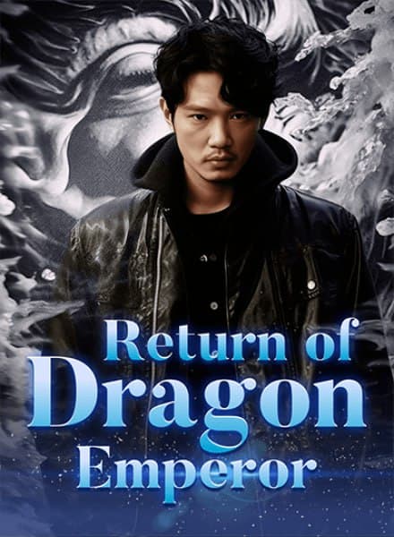 Return of Dragon Emperor