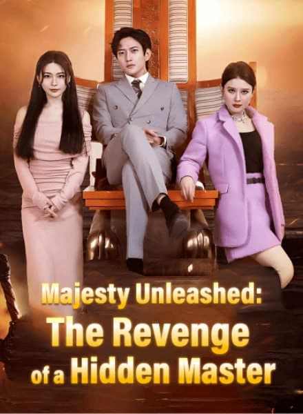 Majesty Unleashed: The Revenge of a Hidden Master